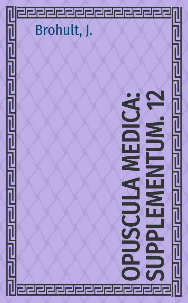 Opuscula Medica : Supplementum. 12 : Delayed increases in the activity of serum ornithine carbamoyl transferase in various conditions involving increased breakdown of protein