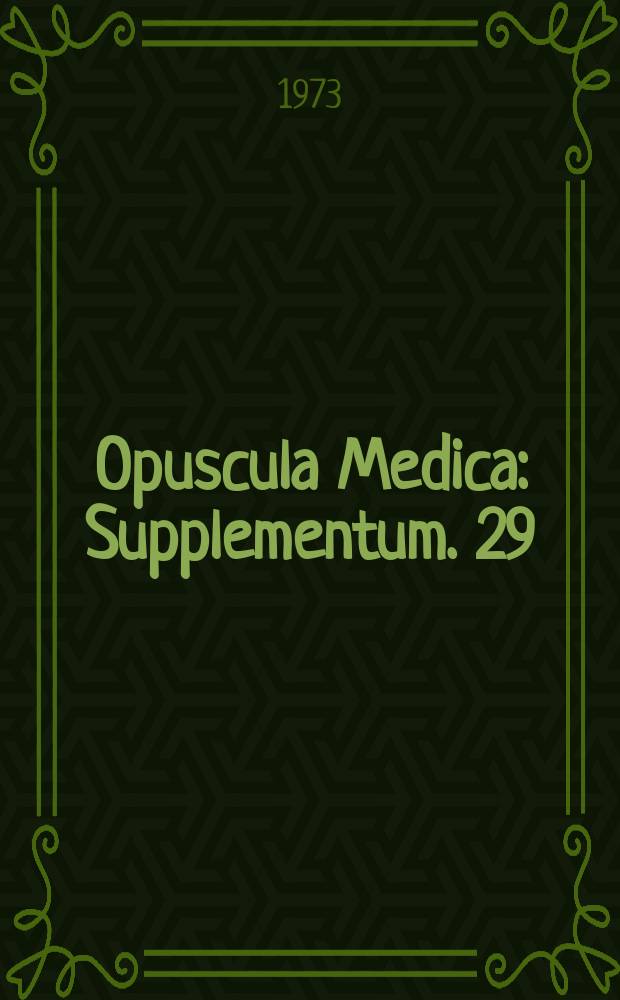 Opuscula Medica : Supplementum. 29 : Bile acid metabolism cholestasis of infancy
