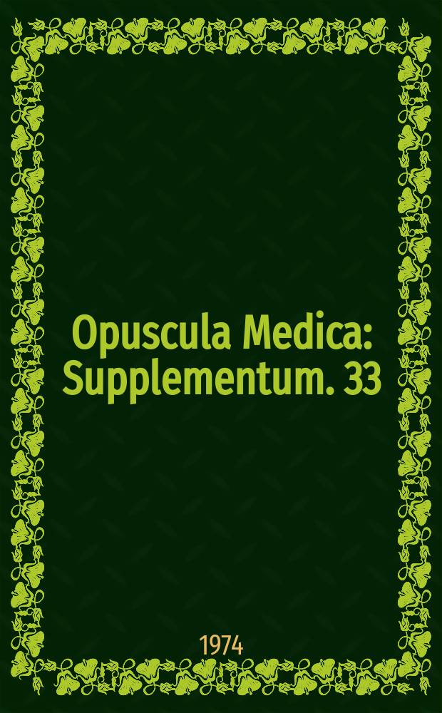 Opuscula Medica : Supplementum. 33 : Symposium on doxycycline. London. 1974