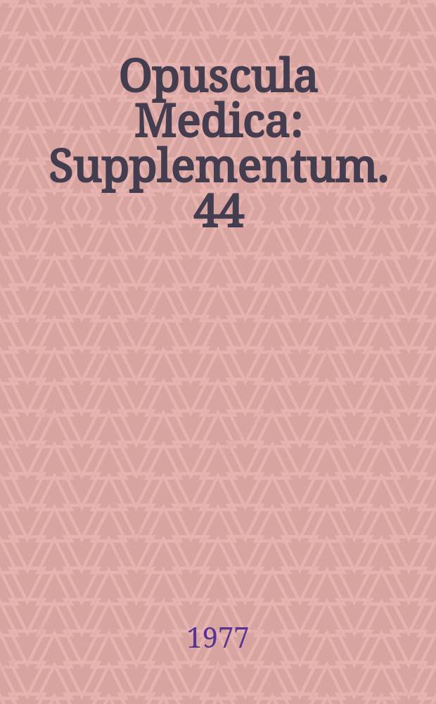 Opuscula Medica : Supplementum. 44 : Antihypertensiv terapi