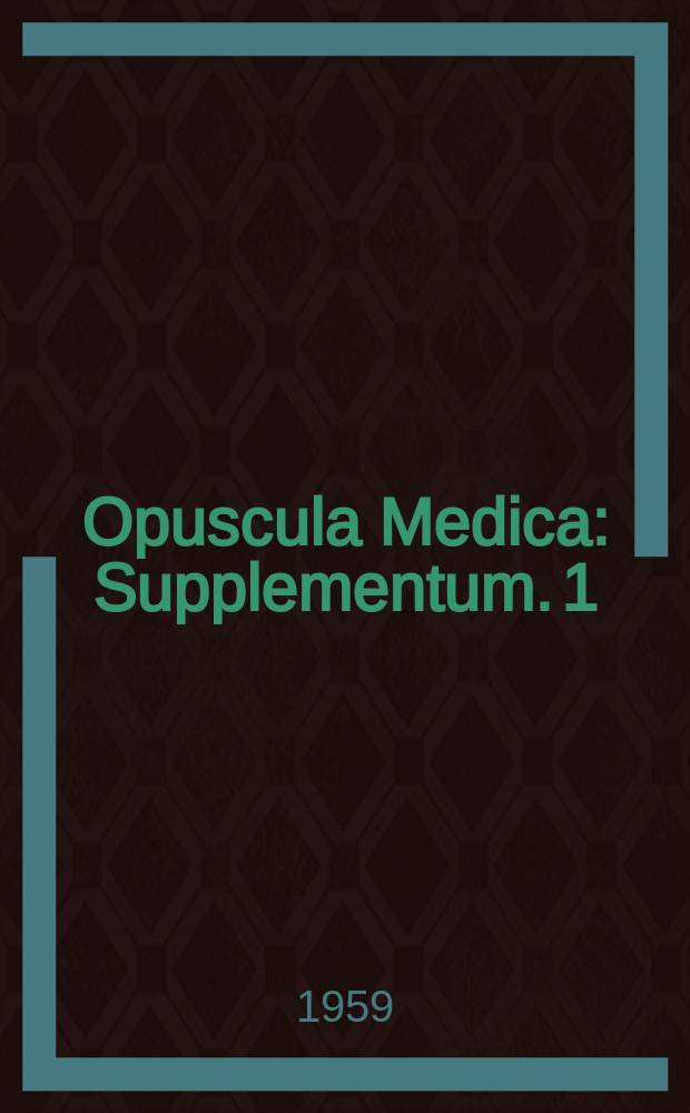 Opuscula Medica : Supplementum. 1 : Coarctatio aortae