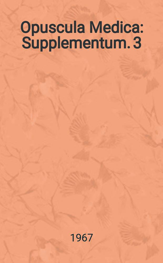 Opuscula Medica : Supplementum. 3 : Idrottsmedicin