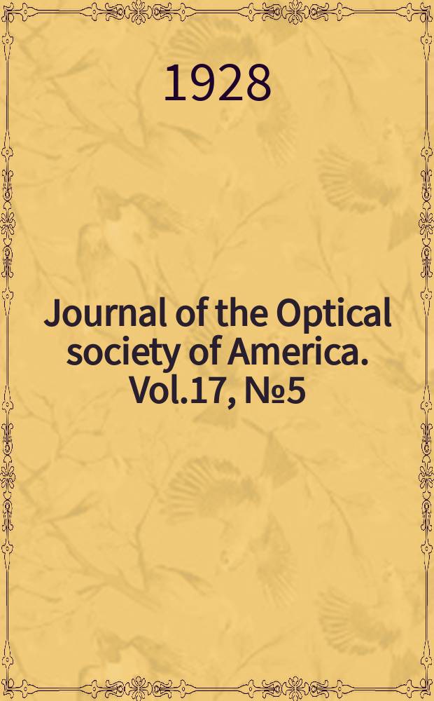 Journal of the Optical society of America. Vol.17, №5(P.2) : (Yearbook of the Optical society of America)