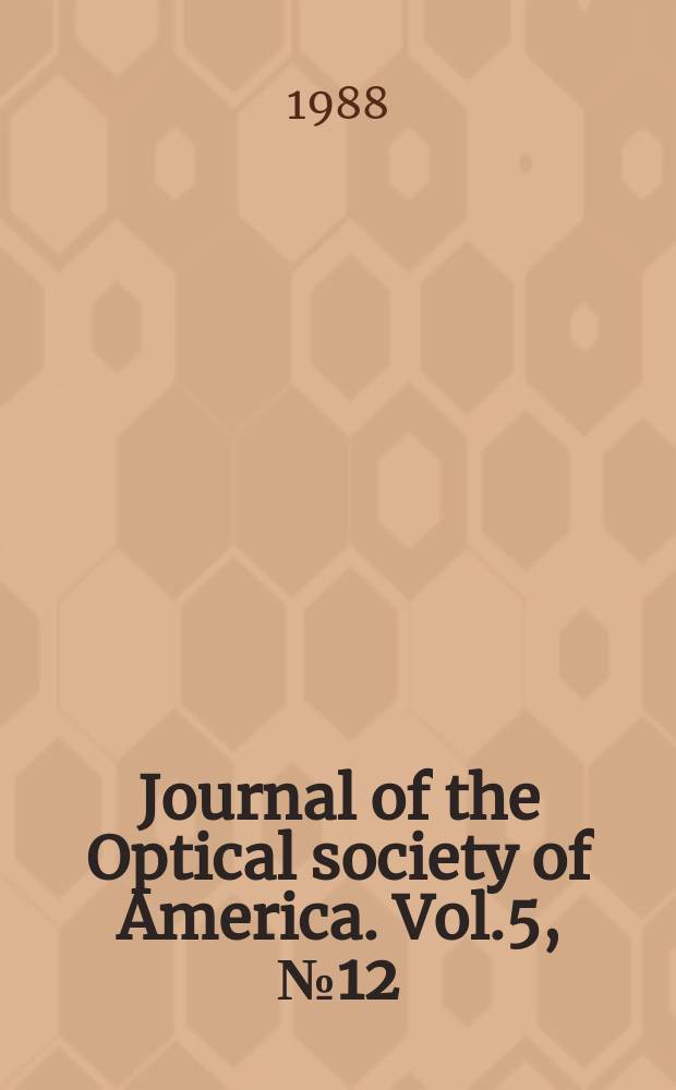 Journal of the Optical society of America. Vol.5, №12 : (Visual development over the life span.)