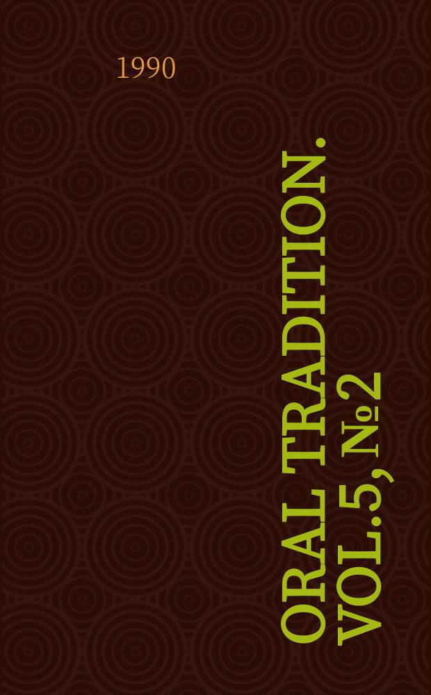 Oral tradition. Vol.5, №2/3 : (South Pacific oral traditions)