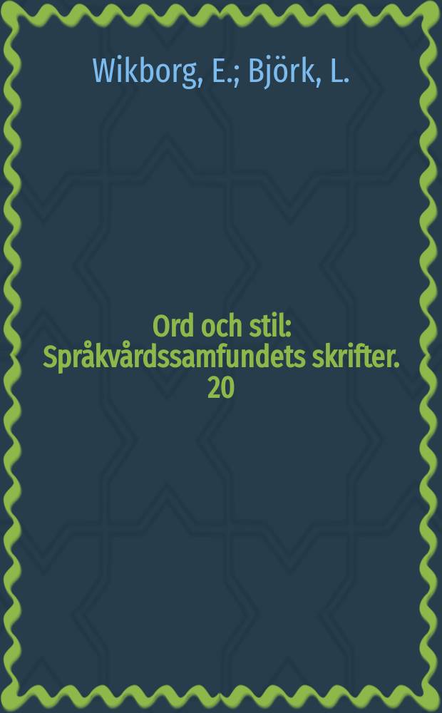 Ord och stil : Språkvårdssamfundets skrifter. 20 : Sammanhang i text