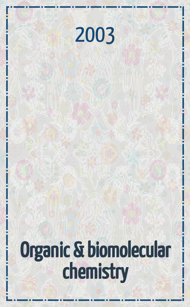 Organic & biomolecular chemistry : Form. Perkin transactions 1 a. 2 : Incorp. Acta chemica Scandinavica
