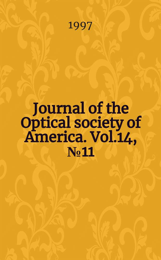 Journal of the Optical society of America. Vol.14, №11 : (Nonlinear guided waves)