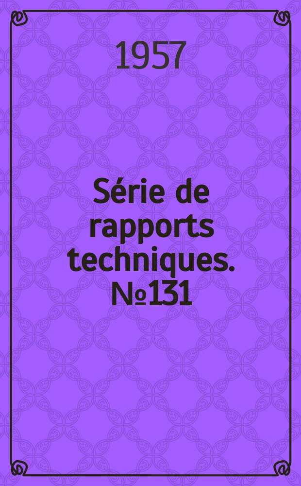 Série de rapports techniques. №131 : Le traitement médical et social des toxicomanes