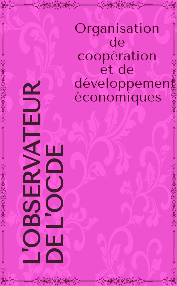 L'Observateur de l'OCDE