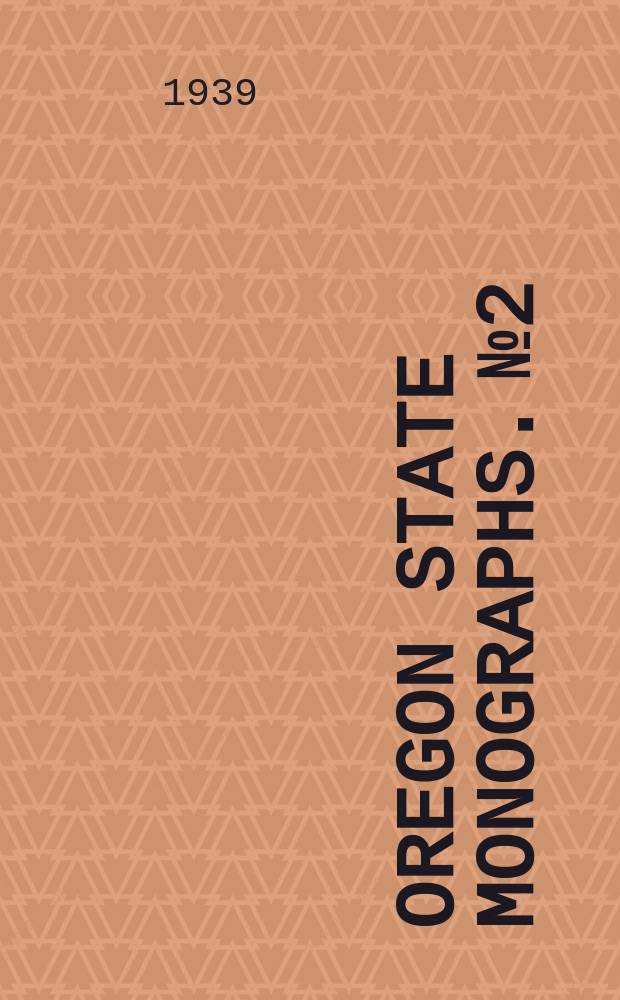 Oregon state monographs. №2 : Development morphology of Alpova