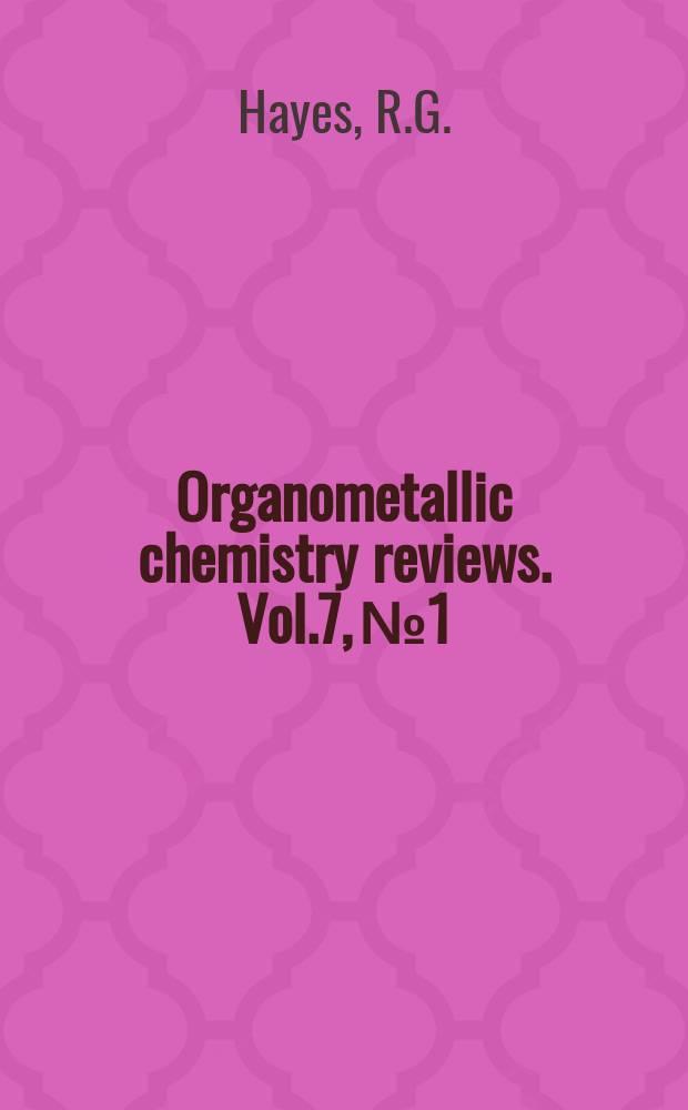 Organometallic chemistry reviews. Vol.7, №1 : Organometallic compounds of the lanthanides and actinides. S 1(N) mechanism in organometallic chemistry