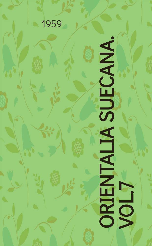 Orientalia suecana. Vol.7 : 1958
