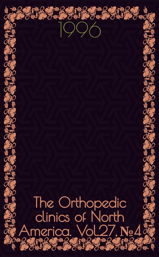 The Orthopedic clinics of North America. Vol.27, №4 : Occupational disorder management