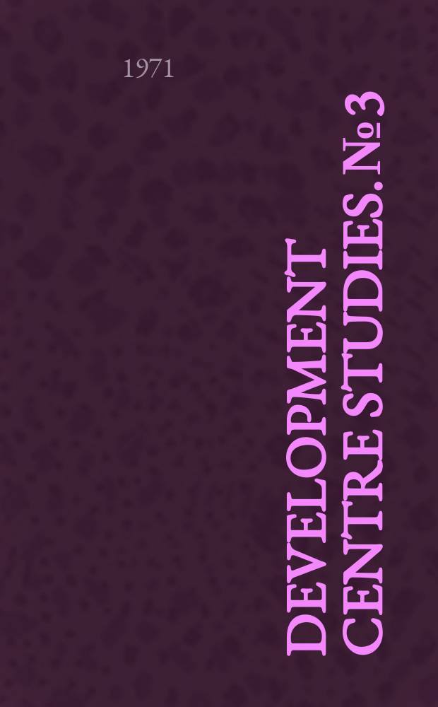 Development centre studies. №3 : Employment and unemployment in Ceylon