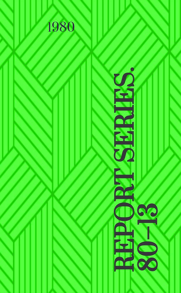 Report series. 80–13 : Comments on the relation ...