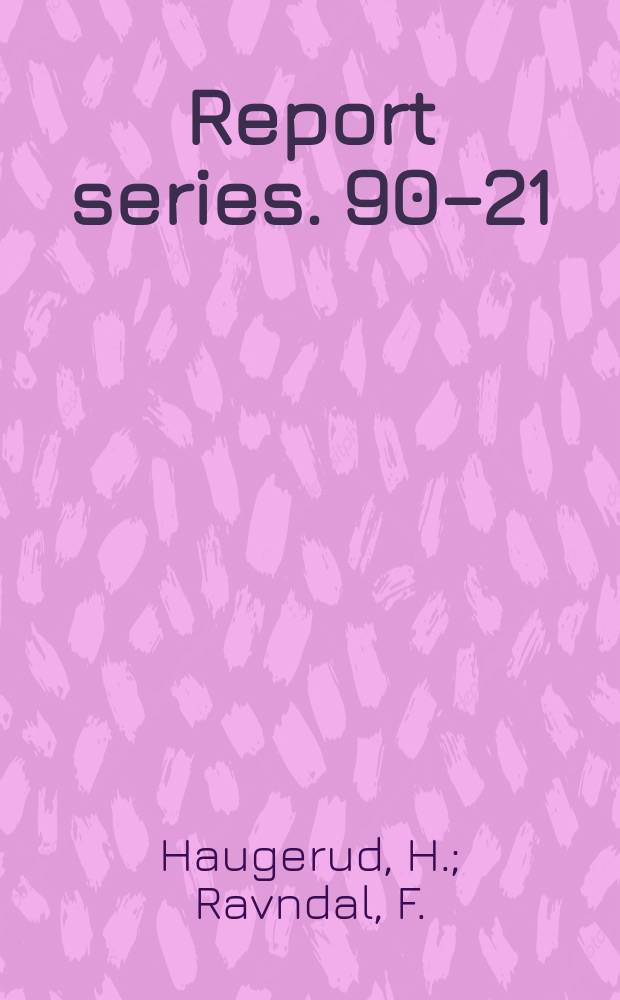 Report series. 90–21 : The finite - temperature ...