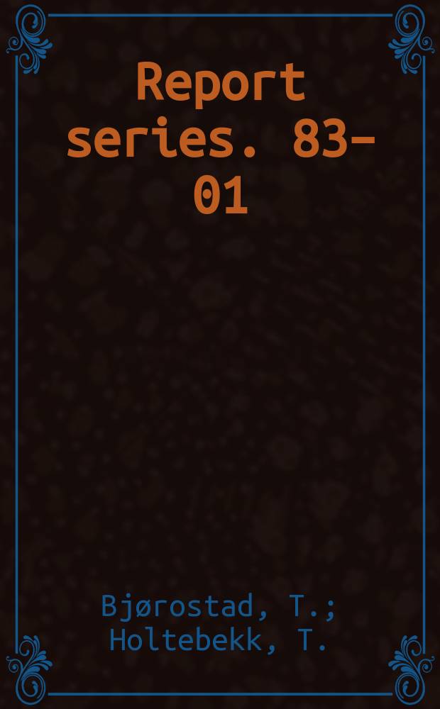 Report series. 83–01 : Production of 67 Ga at the Oslo ...