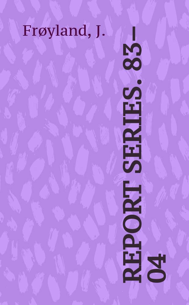 Report series. 83–04 : Lyapunov exponents in multi ...