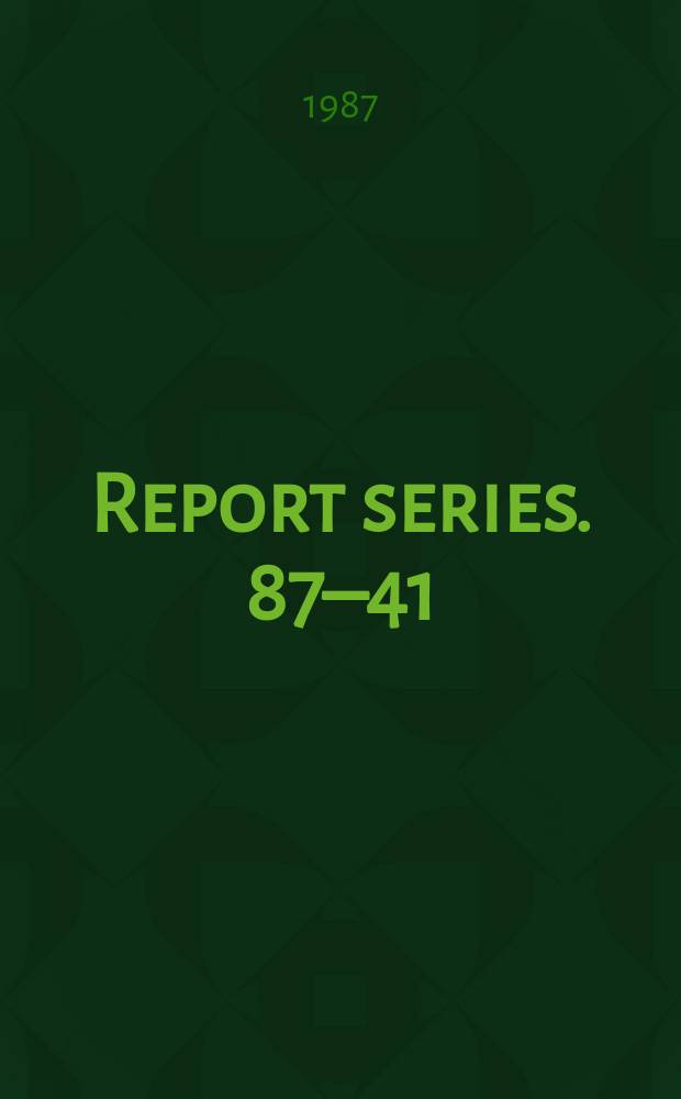 Report series. 87–41 : Measurement of structure ...