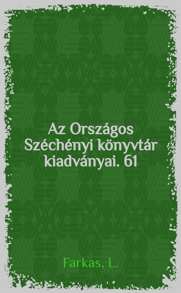 Az Országos Széchényi könyvtár kiadványai. 61 : A Nemzeti könyvtár új épülete a Budavári palotában