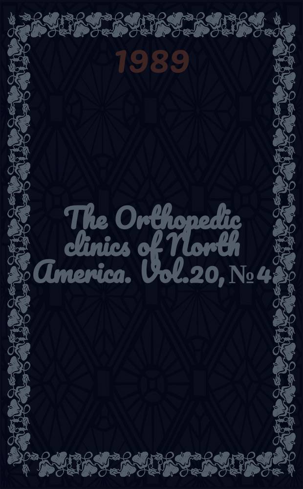 The Orthopedic clinics of North America. Vol.20, №4 : Management of foot problems