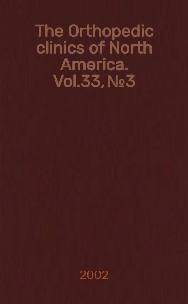The Orthopedic clinics of North America. Vol.33, №3 : Management of acute athletic trauma