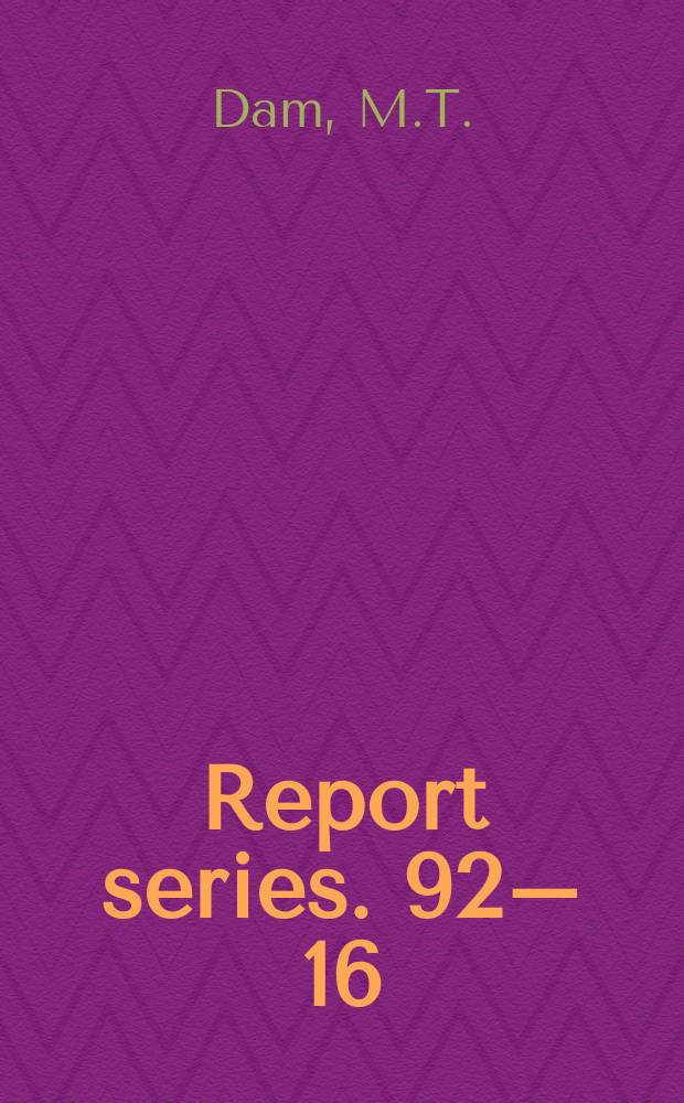 Report series. 92&ndash;16 : Physics at LEP