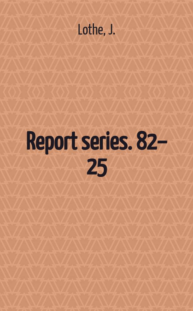 Report series. 82–25 : Dislocation in continuous elastic media