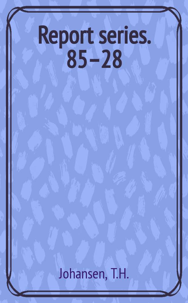 Report series. 85–28 : Measurements of thermal impedance ...