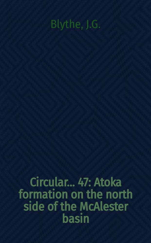 Circular... 47 : Atoka formation on the north side of the McAlester basin