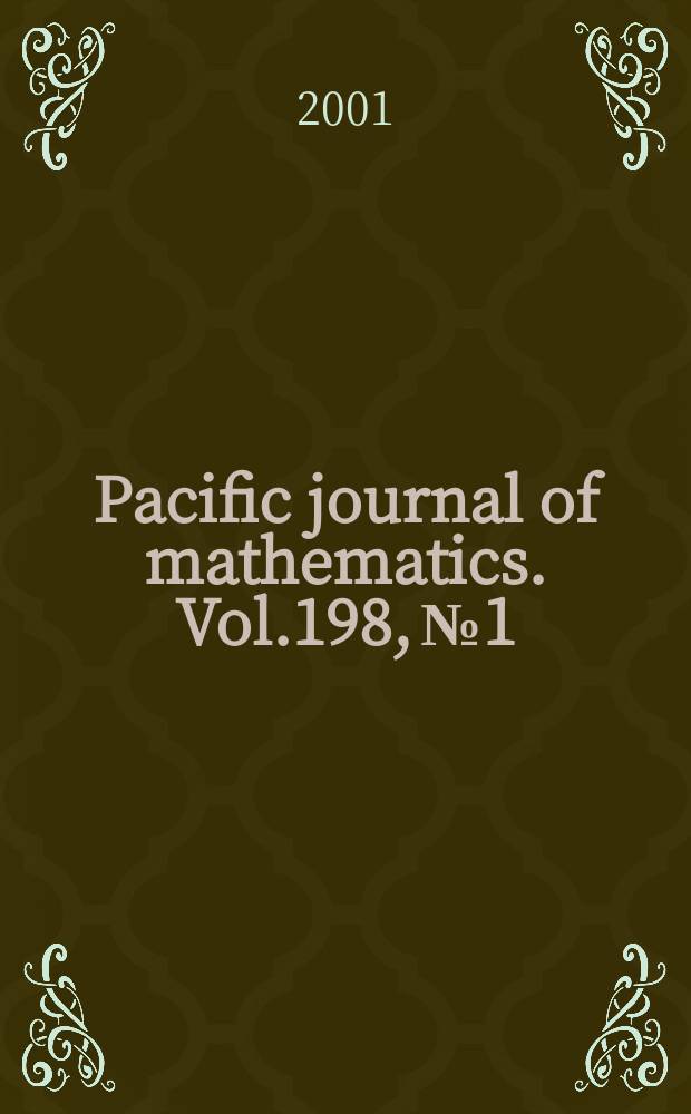 Pacific journal of mathematics. Vol.198, №1
