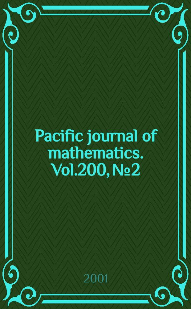 Pacific journal of mathematics. Vol.200, №2