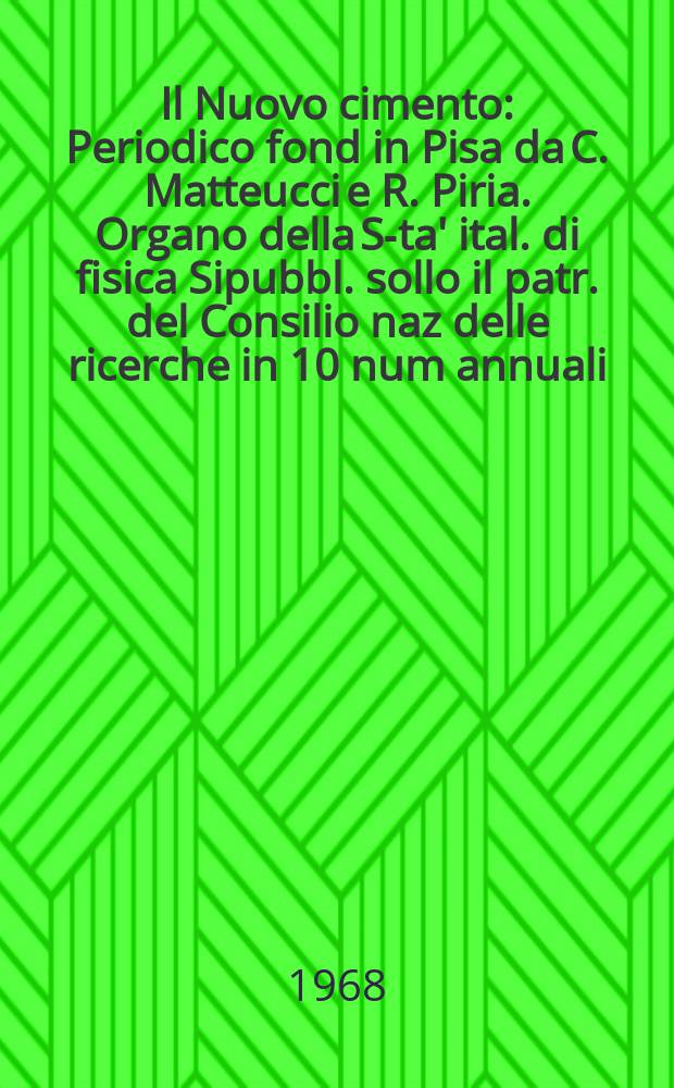 Il Nuovo cimento : Periodico fond in Pisa da C. Matteucci e R. Piria. Organo della S-ta' ital. di fisica Sipubbl. sollo il patr. del Consilio naz delle ricerche in 10 num annuali. Vol.54, №4