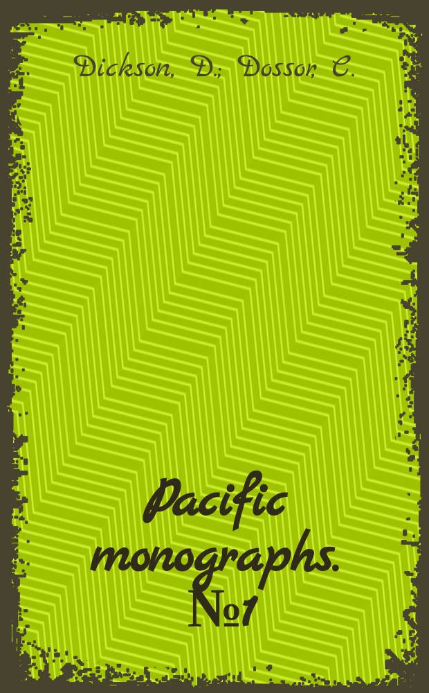 Pacific monographs. [№1] : World catalogue of theses on the Pacific Islands