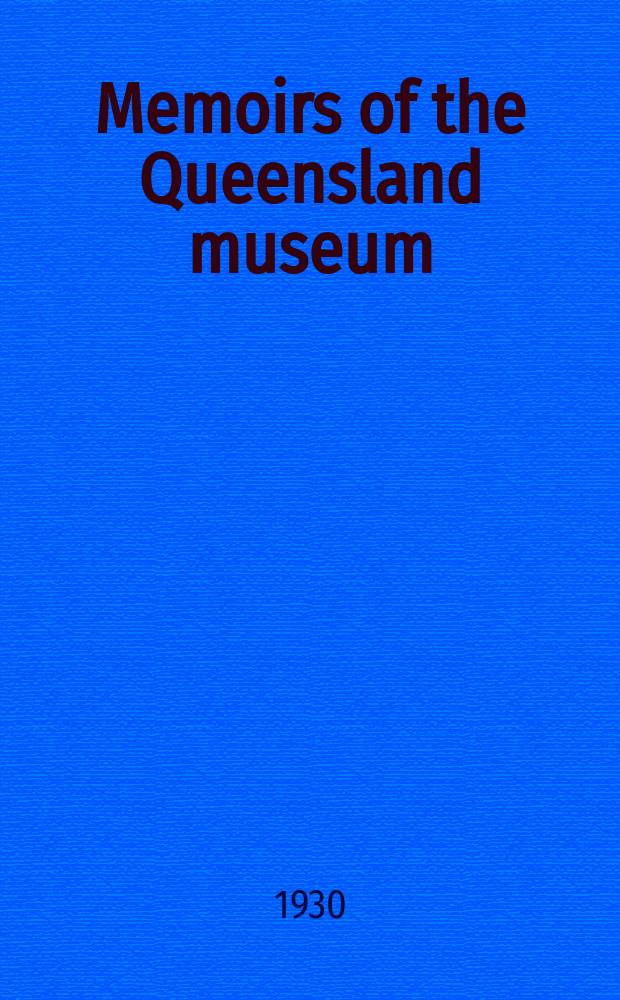 Memoirs of the Queensland museum
