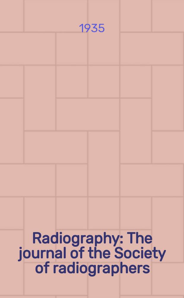 Radiography : The journal of the Society of radiographers