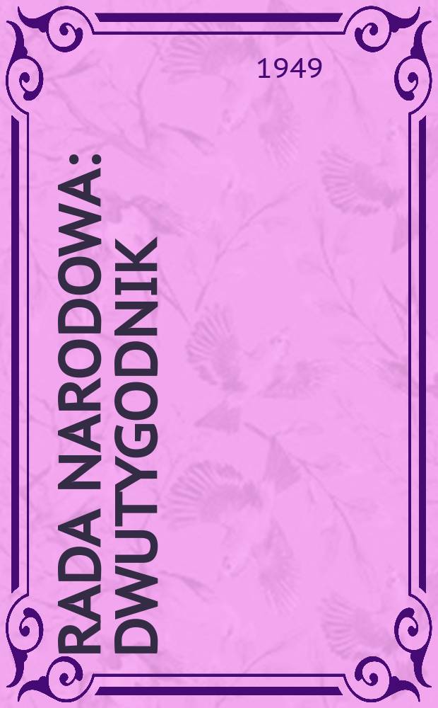 Rada narodowa : Dwutygodnik