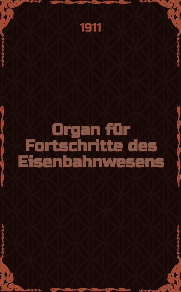Organ für Fortschritte des Eisenbahnwesens : Technisches Fachblatt des Vereins deutscher Eisenbahnverwaltungen. Jg.66 1911, Bd.48, Указатель