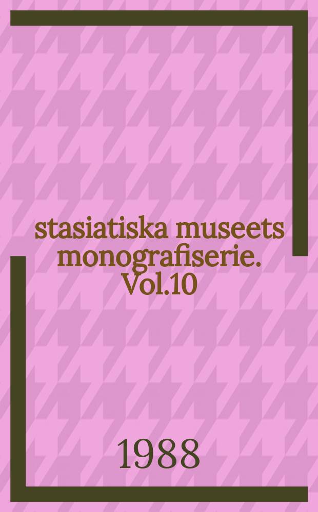 Östasiatiska museets monografiserie. Vol.10 : Drakens år