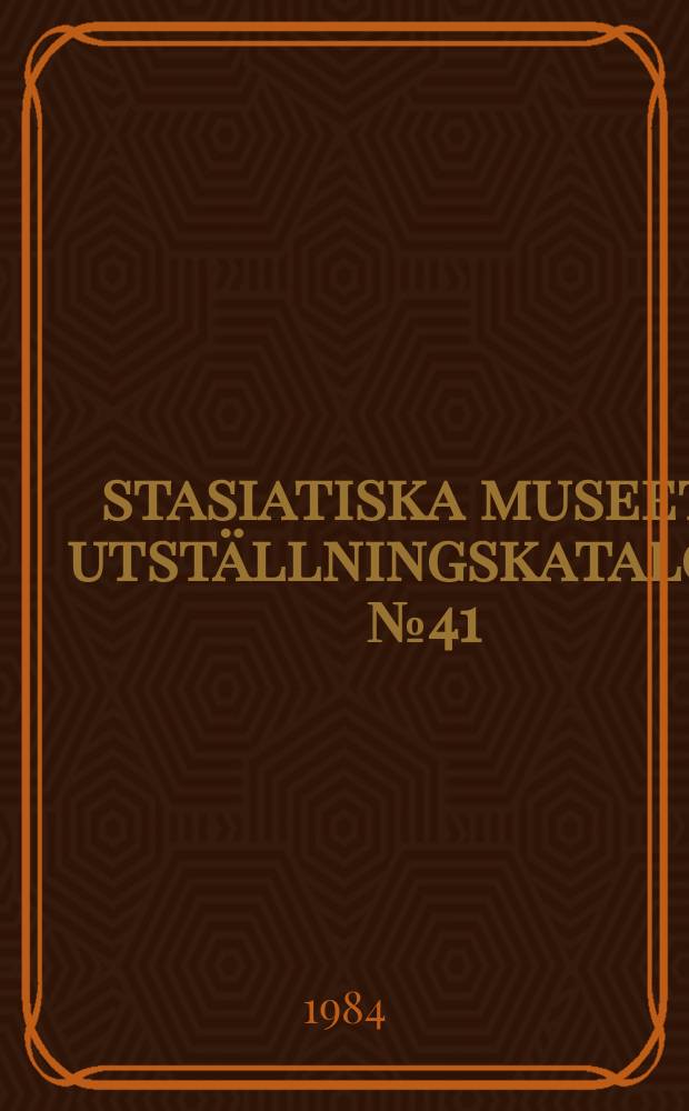 Östasiatiska museets utställningskatalog. №41 : Kejsarens armé