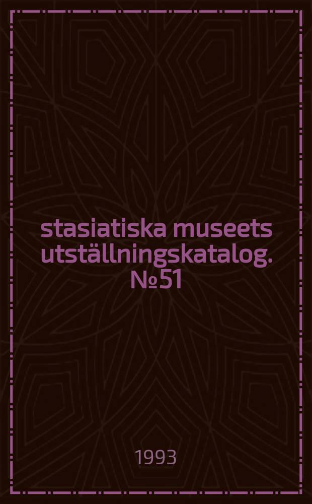 Östasiatiska museets utställningskatalog. №51 : Jade frän Qing-dynastin