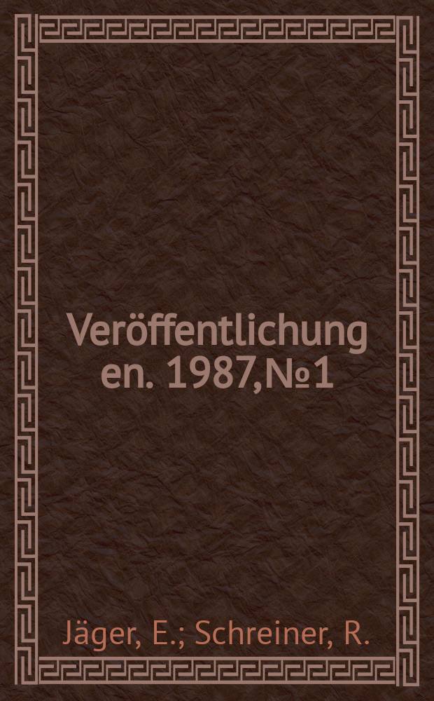 Ver&ouml;ffentlichung[en]. 1987, №1 : Das alte Koenigsberg