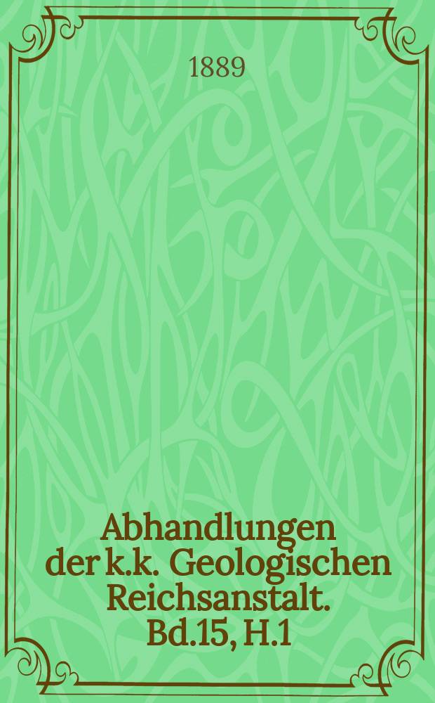 Abhandlungen der k.k. Geologischen Reichsanstalt. Bd.15, H.1 : Über die liasischen Brachiopoden des Hierlatz bei Hallstatt