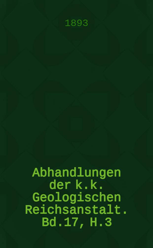 Abhandlungen der k.k. Geologischen Reichsanstalt. Bd.17, H.3 : Carsosaurus Marchesettii ein neuer fossiler Lacertilier aus den Kreideschichten des Karstes bei Komen