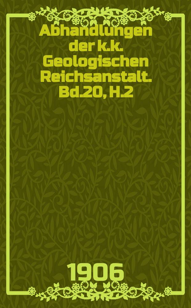 Abhandlungen der k.k. Geologischen Reichsanstalt. Bd.20, H.2 : Das Gebiss und Reste der Nasenbeine von Rhinoceros (Ceratorhinus Osborn) Hundsheimensis