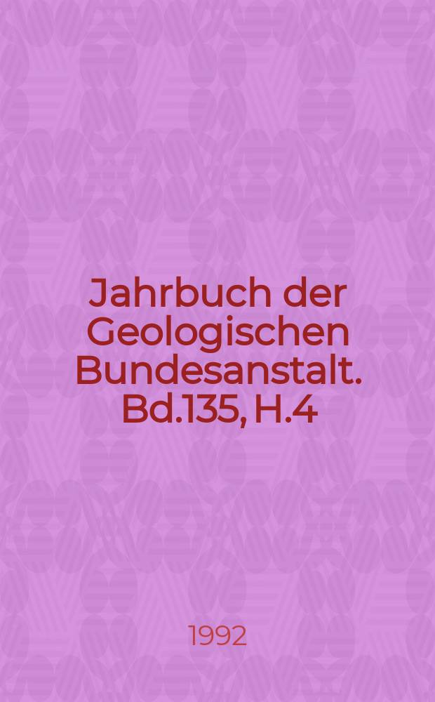 Jahrbuch der Geologischen Bundesanstalt. Bd.135, H.4 : Die Geologie von Vorarlberg
