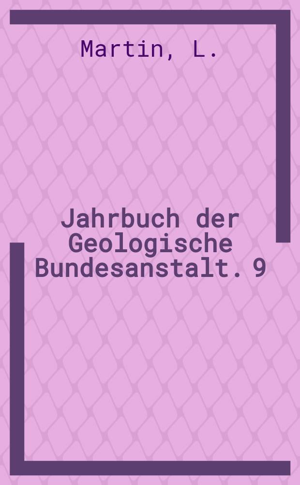 Jahrbuch der Geologische Bundesanstalt. 9 : Upper Cretaceous and Lower Tertiary Foraminifera from Fresno county, California
