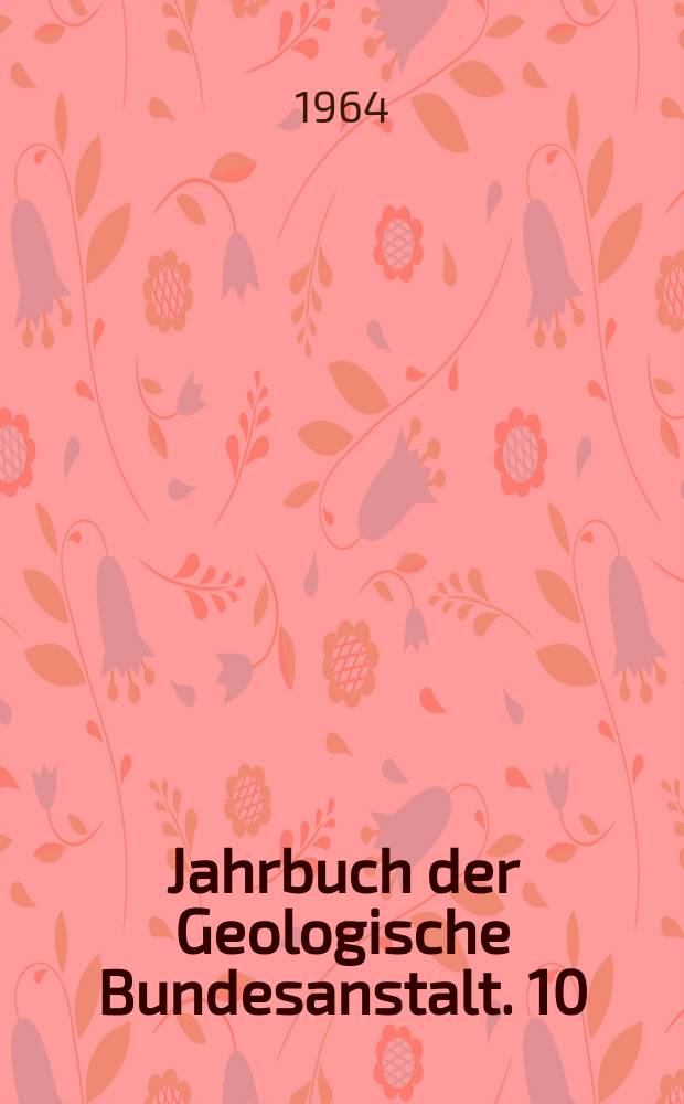 Jahrbuch der Geologische Bundesanstalt. 10 : Die Foraminiferen aus den rhätischen Zlambachmergeln der Fischerwiese bei Aussee im Salzkammergut
