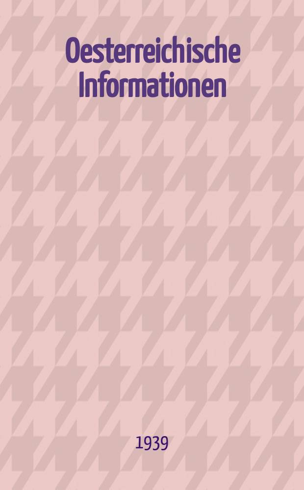 Oesterreichische Informationen